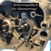 Sicherungsblech KW Simmerring